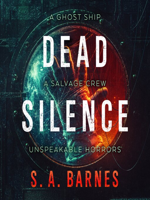 Title details for Dead Silence by S.A. Barnes - Available